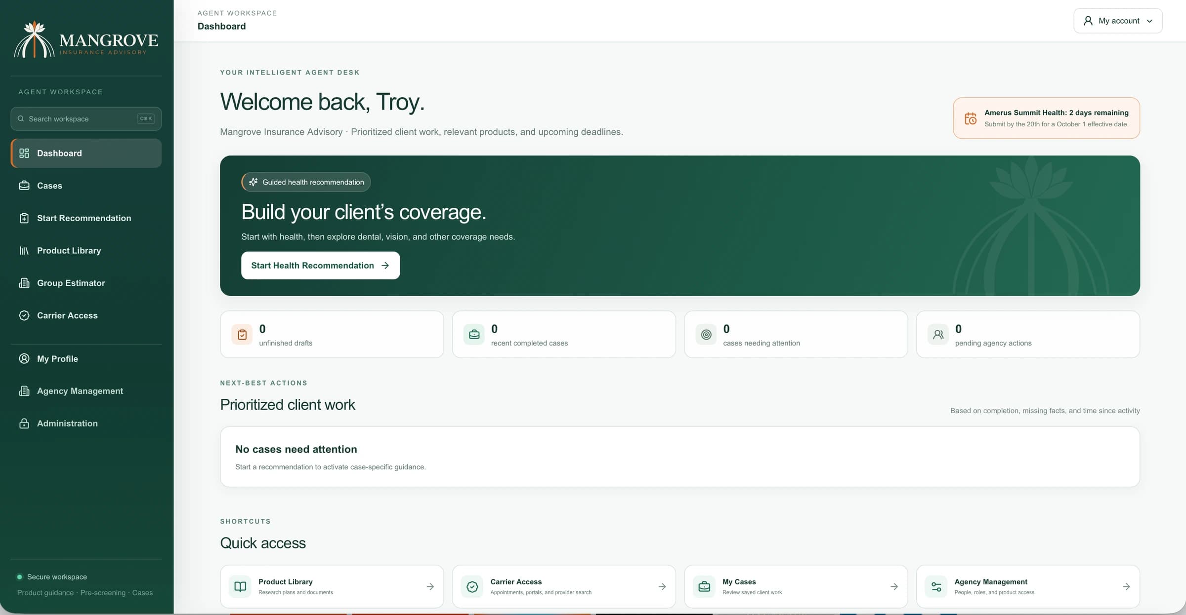 Mangrove Agent Portal dashboard with guided health recommendation, client workflow status, and prioritized client work